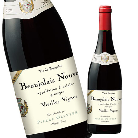 ボジョレー・ヌーヴォー’２５ヴィエイユ・ヴィーニュ・ピエール・オリヴィエ（ＡＣボジョレー／赤）